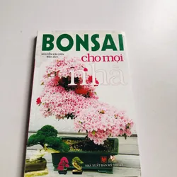 BONSAI CHO MỌI NHÀ