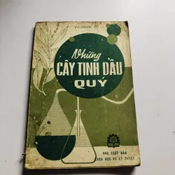 NHỮNG CÂY TINH DẦU QUÝ