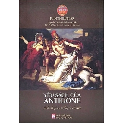 PNTT - Yêu sách của Antigone - Judith Butler STB3101 Văn Hóa