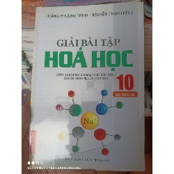 (Sách cũ SCGR) Giải Bài Tập Hóa Học 10 (Ban Nâng Cao) - Hoàng Phương Trinh, Nguyễn Thanh Bình 2009 VAVO-AK3ST1 Blogmeo090426