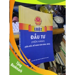 (TẶNG BOOKMARK) Luật đầu tư sửa đổi bổ sung 2020 2022 mới 90% GIÁO TRÌNH, CHUYÊN MÔN RBK1709