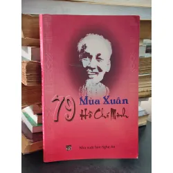 79 mùa xuân Hồ Chí Minh - Bá Ngọc