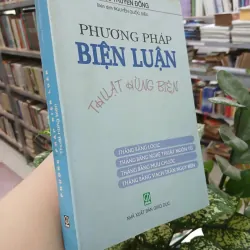 PHƯƠNG PHÁP BIỆN LUẬN THUẬT HÙNG BIỆN - TRIỆU TRUYỀN ĐỐNG