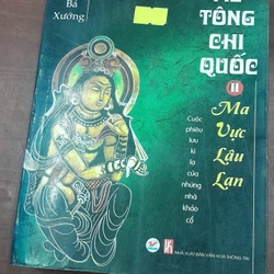 MÊ TÔNG CHI QUỐC - MA VỰC LÂU LAN 279226