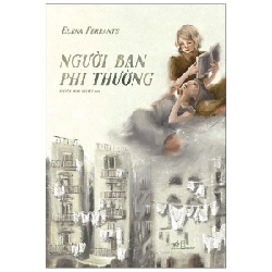 Người bạn phi thường - Elena Ferrande 2021 New 100% HCM.PO 348775