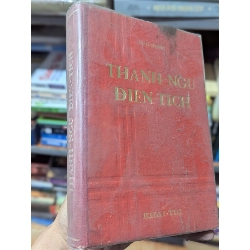 Tự điển thành ngữ điển tích - Diên Hương in lần thứ tư 122142