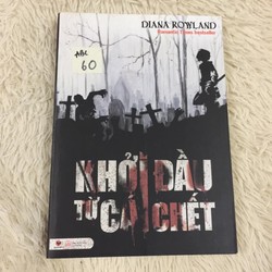 Khởi đầu từ cái chết - Diana Rowland