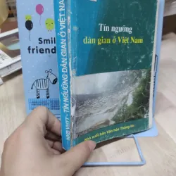 Sách: Tín ngưỡng dân gian ở Việt Nam - TG: Lê Như Hoa (A2) 994279