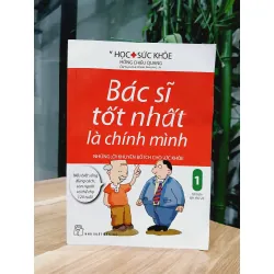 Bác sĩ tốt nhất là chính mình 1- Hồng Chiêu Quang