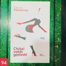 Chỉ Tại Vợ Tôi Gợi Tình - David Foenkinos - số 94