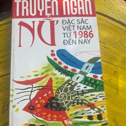TRUYỆN NGẮN NỮ ĐẶC SẮC VIỆT NAM TỪ 1986 ĐẾN NAY