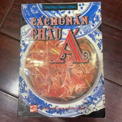 Các món ăn châu á - sách nấu ăn / trương đình công 
