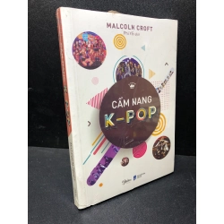 [59K/kg] Cẩm nàng K-pop Malcolm Croft mới 90% HCM1311