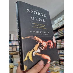 THE SPORTS GENE : INSIDE THE SCIENCE OF EXTRAORDINARY ATHLETIC PERFORMANCE - David Epstein 141043