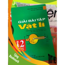 (TẶNG BOOKMARK) Giải Bài Tập Vật Lí 12 Chương Trình Cơ Bản - Nguyễn Hùng Tường, Huỳnh Vĩnh Phát 2008 Tham khảo - luyện thi RBK-AK1T1