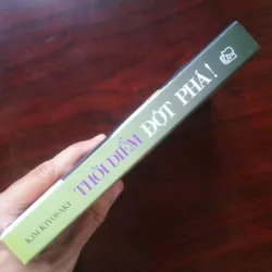 [Sách Kinh Doanh] Thời Điểm Đột Phá (Kim Kiyosaki) Rich Dad Poor Dad - Dạy Con Làm Giàu 991182