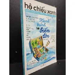 [Sách Cũ SCGR] Hộ Chiếu Xanh Hành Trang Của Những Công Dân Toàn Cầu mới 80% bẩn bìa 2018 HCM2105 Nhiều Tác Giả SÁCH KỸ NĂNG