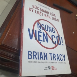 Brian Tracy- SỨC MẠNH CỦA KỶ LUẬT BẢN THÂN