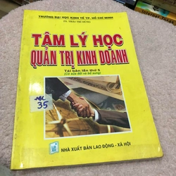 Tâm lý học Quản trị kinh doanh - TS Thái Trí Dũng