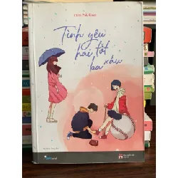 Tình yêu hai tốt ba xấu – Cửu Bả Đao