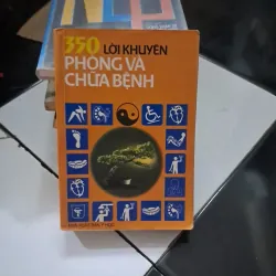 350 lời khuyên phòng và chữa bệnh 1019883