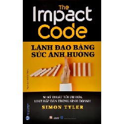 Lãnh Đạo Bằng Sức Ảnh Hưởng - Simon Tyler 160126