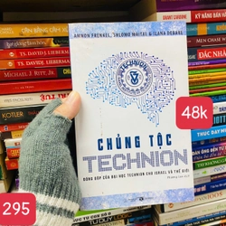 Chủng tộc Technion - Ammon Frekel, Shlomo Maital và Ilana DeBare - SỐ 295