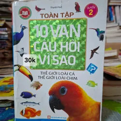 10 Vạn Câu Hỏi Vì Sao - Toàn Tập (Quyển 2)