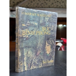 Bức bình phong - Somerset Maugham ( bản dịch Nguyễn Minh Hoàng )