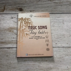 Sách Trúc song Tuỳ Bút - sa môn Châu Hoằng soạn 328888