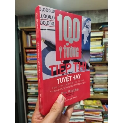 100 ý tưởng tiếp thị tuyệt hay - Jim Blythe 121439