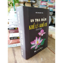 48 tọa đàm khế lý khế cơ