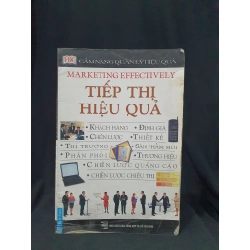 Cẩm nang quản lý hiệu quả - Tiếp thị hiệu quả mới 70% 2000 HSTB.HCM205 SÁCH KỸ NĂNG