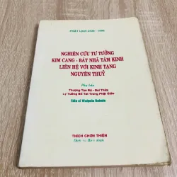 NGHIÊN CỨU TƯ TƯỞNG KIM CANG - BÁT NHÃ TÂM KINH LIÊN HỆ VỚI KINH TẠNG NGUYÊN THUỶ