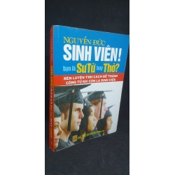 [59K/kg] Sinh viên! Bạn là sư tử hay thỏ? - Nguyễn Đức new 90% HCM2505