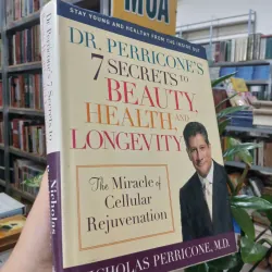 DR. PERRICONE'S 7 SECRETS TO BEAUTY, HEALTH, AND LONGEVITY - NICHOLAS PERRICONE