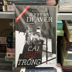 Cái ghế trống - Jefffery Deaver ( trinh thám )