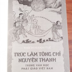 Trúc Lâm Tông Chỉ Nguyên Thanh - Thích Hạnh Tuệ  ( bản lớn ) 148177