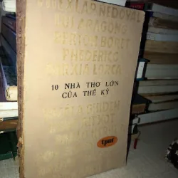 10 NHÀ THƠ LỚN CỦA THẾ KỶ