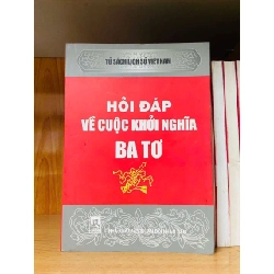 Hỏi đáp về cuộc khởi nghĩa Ba Tơ VANVOSACH