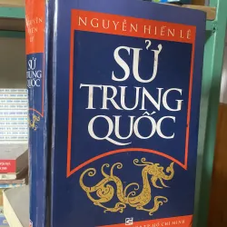 SỬ TRUNG QUỐC - NGUYỄN HIẾN LÊ 