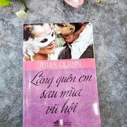 Lãng Quên Em Sau Mùa Vũ Hội -  Julia Quinn