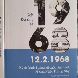 1968 KÝ ỨC KINH HOÀNG VỀ CUỘC THẢM SÁT PHONG NHẤT PHONG NHỊ- SÁCH XỊN MỚI100%CÒN MÀNG CO 5312