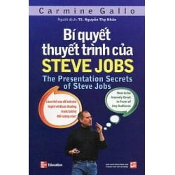 Bí Quyết Thuyết Trình Của Steve Jobs - Carmine Gallo ASB.PO Oreka Blogmeo 230225