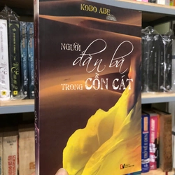 NGƯỜI ĐÀN BÀ TRONG CỒN CÁT - Kobo Abe