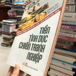 TIỀN TÌNH DỤC CHIẾN TRANH NGHIỆP - David R.Loy 455745