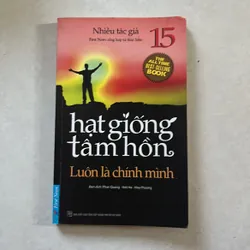 Hạt giống tâm hồn 15 - luôn là chính mình