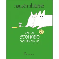 Sách - Có Hai Con Mèo Ngồi Bên Cửa Sổ - Bản Đặc Biệt - NXB Trẻ - NENA2509 Blogmeo21025