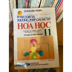 Phân Loại Và Phương Pháp Giải Bài Tập Hóa Học 11 (Biên Soạn Theo Chương Trình Của Bộ Giáo Dục Và Đào Tạo, Tự Luận Và Trắc Nghiệm) - Quan Hán Thành 2012 Tham khảo - luyện thi VAVO-AK1T2 Rebooks.vn