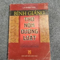 BÌNH GIẢNG THƠ NÔM ĐƯỜNG LUẬT